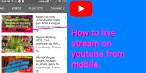 how to live stream on youtube from mobile.