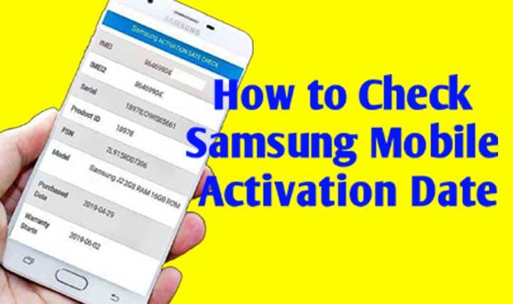 how to check date of purchase samsung mobile